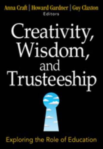 Creativity and Wisdom in Education