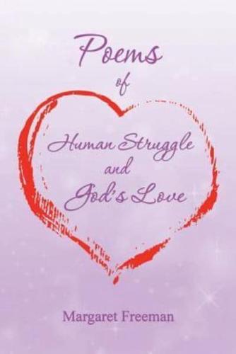 Poems of Human Struggle and God's Love