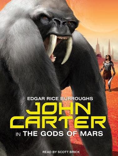 John Carter in The Gods of Mars