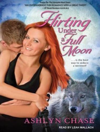 Flirting Under a Full Moon