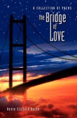 The Bridge of Love