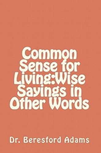 Common Sense for Living