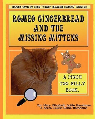 Romeo Gingerbread and the Missing Mittens