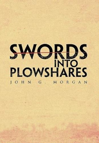 Swords Into Plowshares