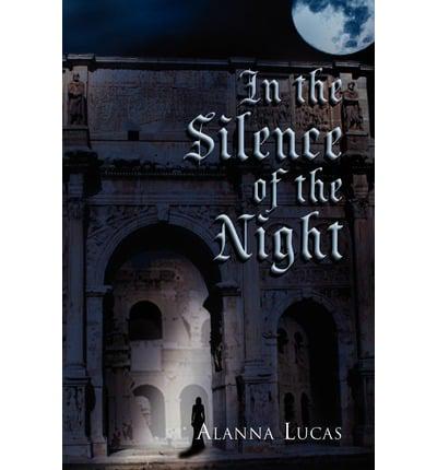 In the Silence of the Night