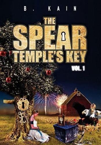 The Spear Temple's Key Vol. 1