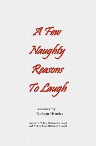 A Few Naughty Reasons to Laugh