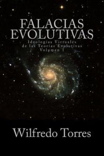 Falacias Evolutivas Vol. 1