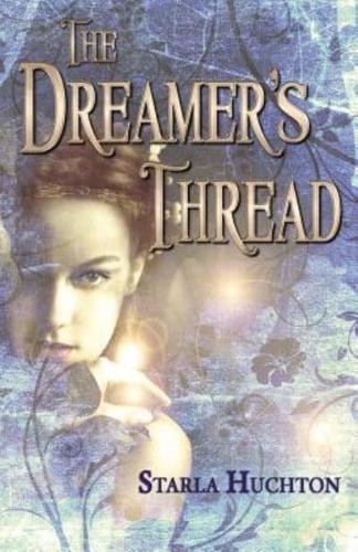 The Dreamer's Thread