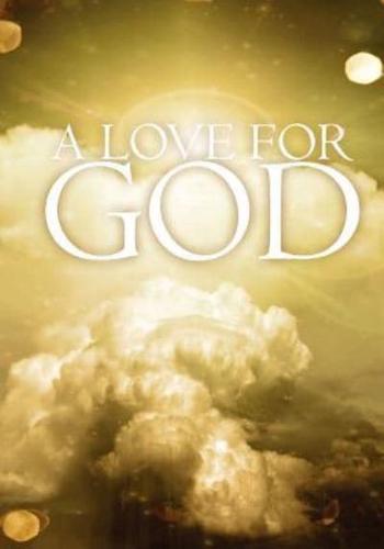 A Love for God