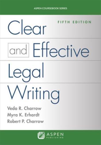 Clear and Effective Legal Writing