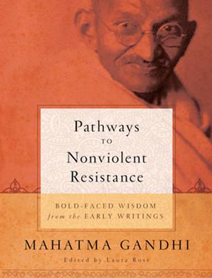 Pathways to Nonviolent Resistance