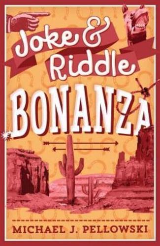 Joke & Riddle Bonanza