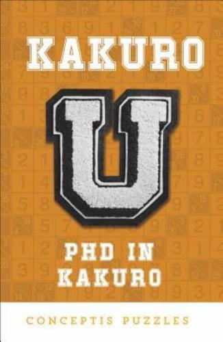Kakuro U: PhD in Kakuro