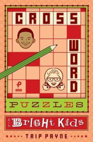 Crossword Puzzles for Bright Kids, 5