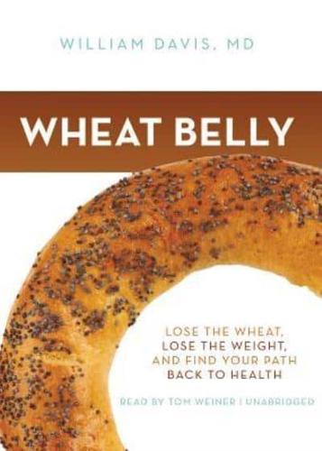 Wheat Belly Lib/E
