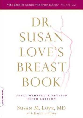 Dr. Susan Love's Breast Book