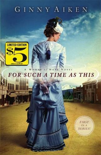 For Such a Time As This: A Women of Hope Novel