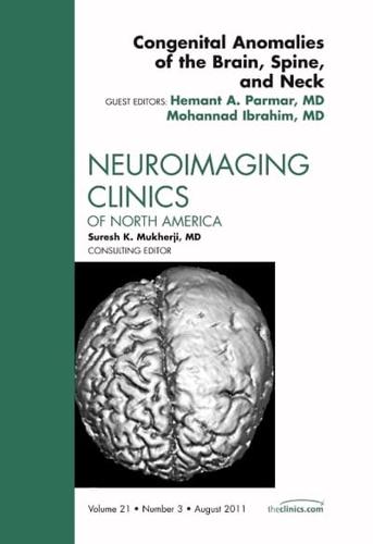 Congenital Anomalies of the Brain, Spine, and Neck