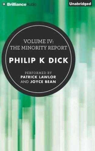 Volume IV: The Minority Report