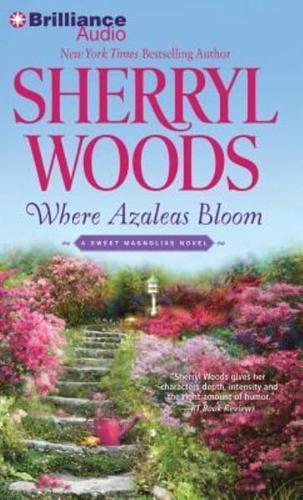 Where Azaleas Bloom