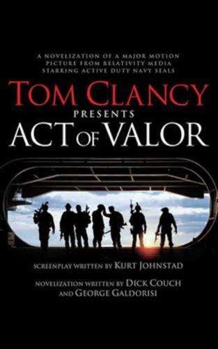 Tom Clancy Presents Act of Valor