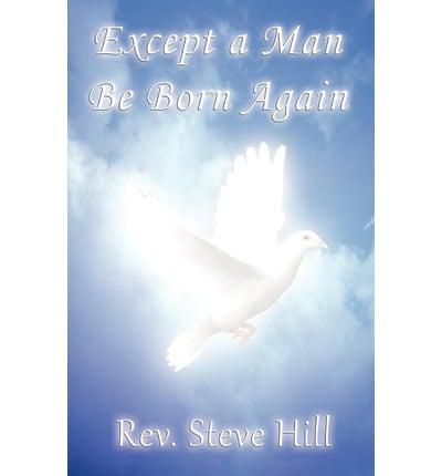 Except a Man Be Born Again