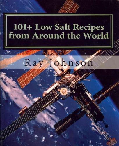 101+ Low Salt Recipes from Around the World