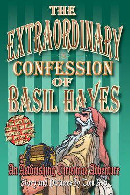 The Extraordinary Confession of Basil Hayes