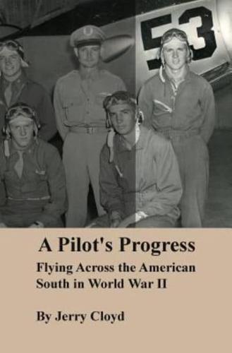 A Pilot's Progress