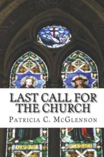 Last Call for The Church