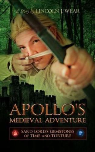 Apollo's Medieval Adventure
