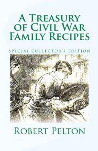 A Treasury of Civil War Family Recipes