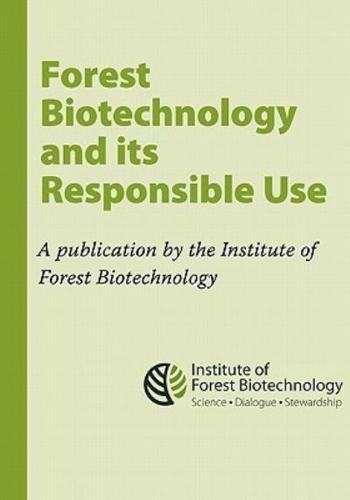 Forest Biotechnology and Its Responsible Use