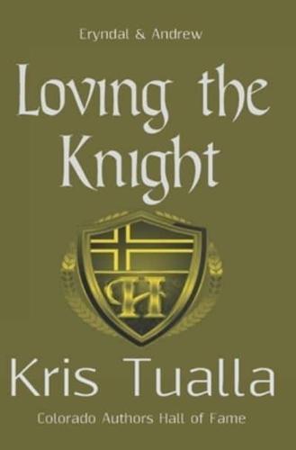 Loving the Knight