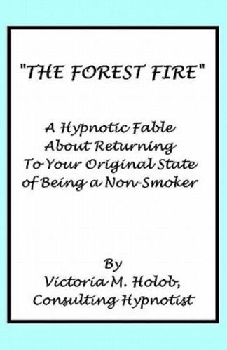 The Forest Fire