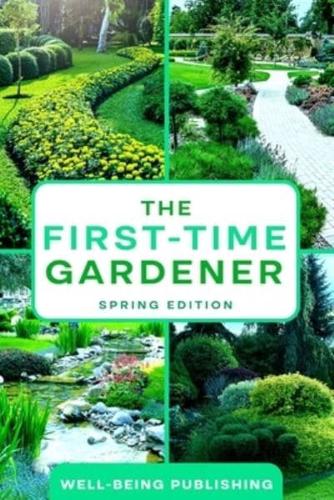 The First-Time Gardener