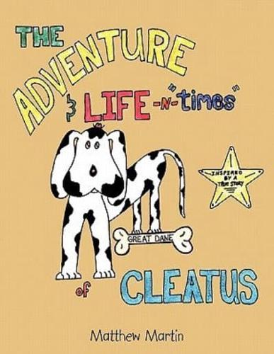 The Adventure & Life -N- Times of Cleatus