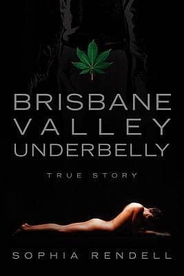 Brisbane Valley Underbelly