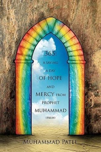 365: A saying a Day of Hope and Mercy from Prophet Muhammad (pbuh)