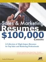 Sales and Marketing Resumes for $100,000 Careers