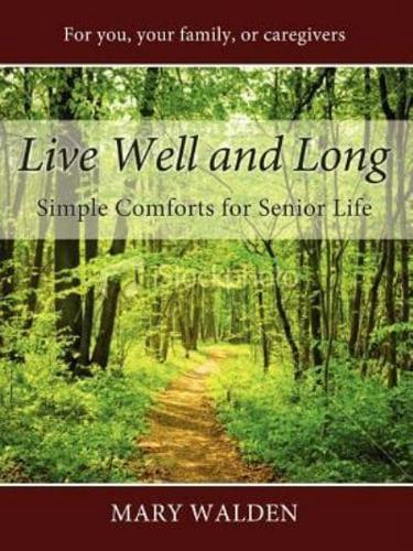 Live Well and Long