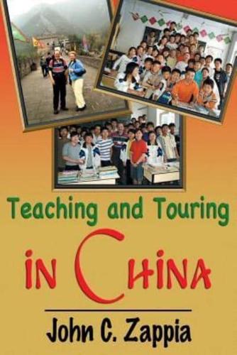 Teaching and Touring in China