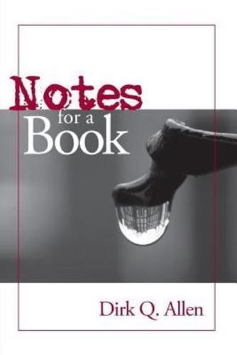 Notes for a Book