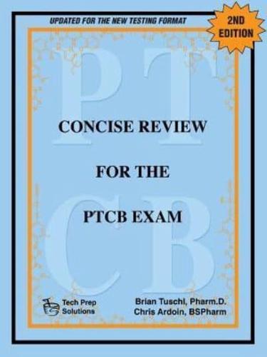 Concise Review for the PTCB Exam