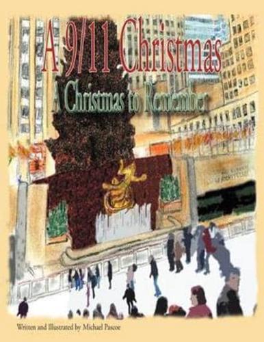 A 9/11 Christmas: A Christmas to Remember