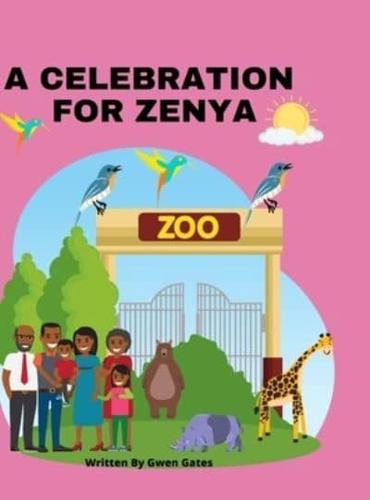 A Celebration for Zenya