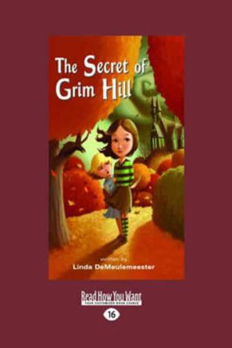 Secret of Grim Hill