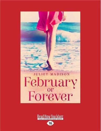 February or Forever