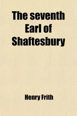 The Seventh Earl of Shaftesbury